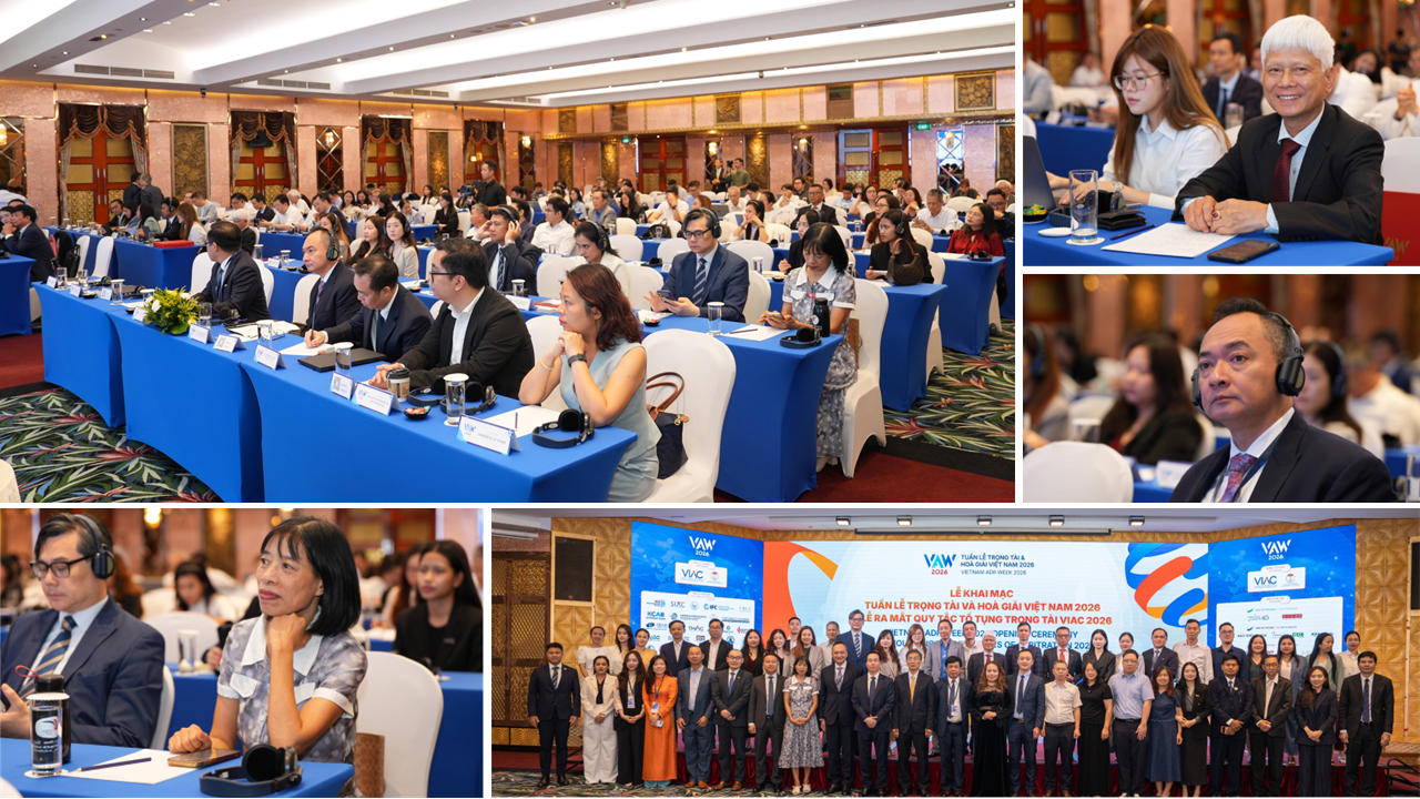 [RECAP VAW 2026] Vietnam ADR Week 2026 Opening Ceremony & Announcing the VIAC Rules of Arbitration 2026 